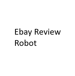 Ebay Review Robot