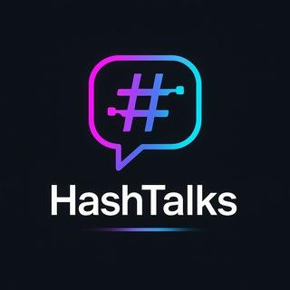 Hash Talks