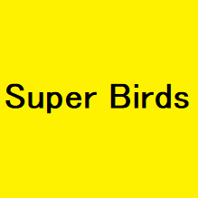 Super Birds